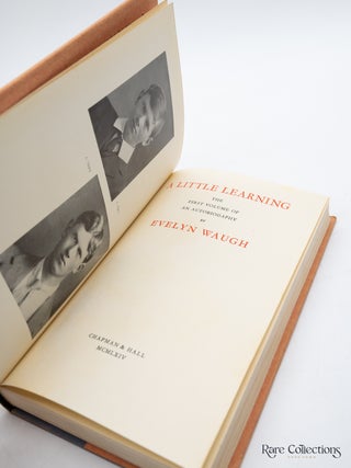 A Little Learning - the First Volume of an Autobiography