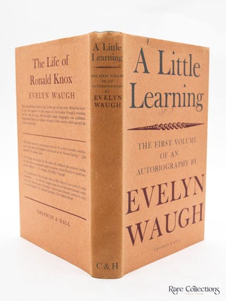 A Little Learning - the First Volume of an Autobiography