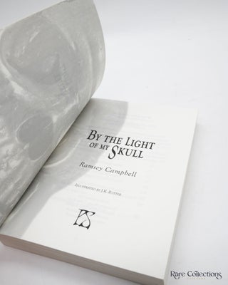 By the Light of My Skull (ARC)