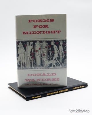 Item #5001 Poems for Midnight (From the Library of Richard Manney - Very Fine Copy). Donald Wandrei