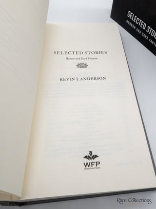 Selected Stories: Horror and Dark Fantasy - Signed Copy