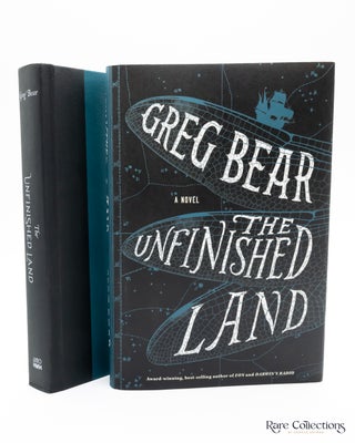 Item #5693 The Unfinished Land. Greg Bear