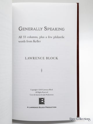 Generally Speaking: all 33 Columns, Plus a Few Philatelic Words from Keller