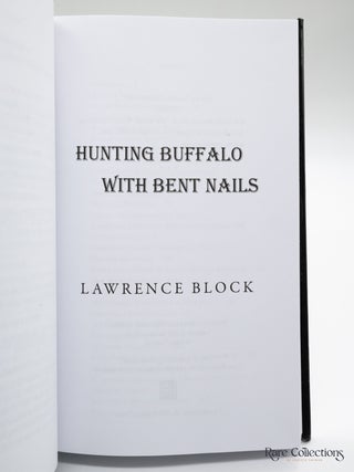 Hunting Buffalo with Bent Nails - Signed Copy