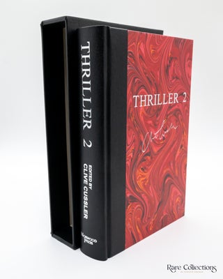 Item #6563 Thriller 2: Stories You Just Can't Put Down (Numbered Edition Signed 24 Contributing...