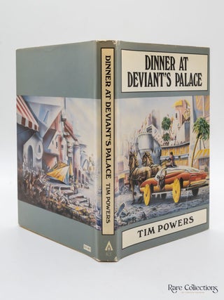 Dinner At Deviant's Palace (Signed 1st HC Edition)
