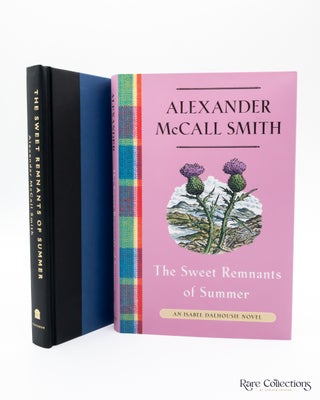 Item #7678 The Sweet Remnants of Summer - an Isabel Dalhousie Novel. Alexander McCall Smith