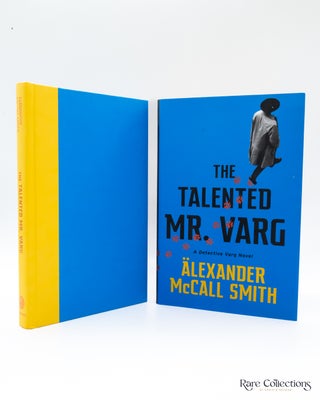 Item #7685 The Talented Mr. Varg. Alexander McCall Smith