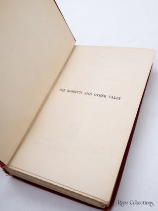 The Rossetti & Other Tales