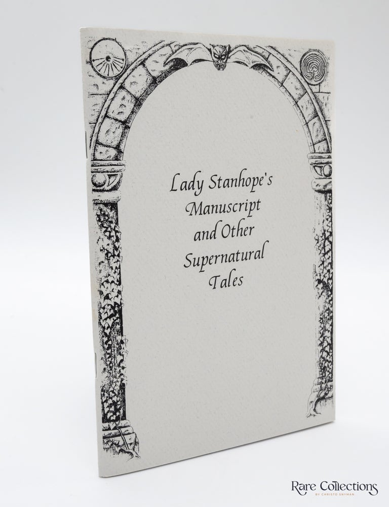 Item #8960 Lady Stanhope's Manuscript and Other Supernatural Tales. Barbara Roden.