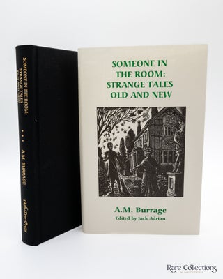 Item #8992 Someone in the Room: Strange Tales Old and New. A. M. Burrage, Adrian Jack