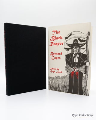 Item #9004 The Black Reaper. Bernard Capes
