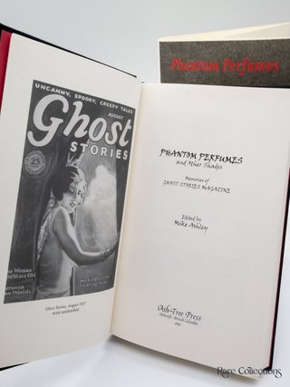 Phantom Perfumes and Other Shades - Memories of Ghost Stories Magazine