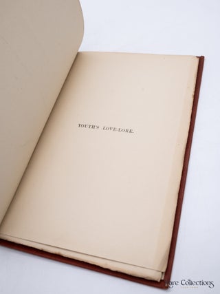 Youth's Love-Lore - Being a Romantic Play