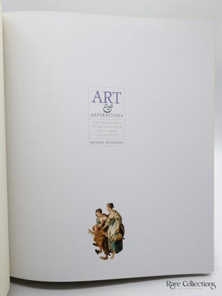 Art and Aspirations: the Randlords of South Africa and Their Collections (Sponsor's Edition)
